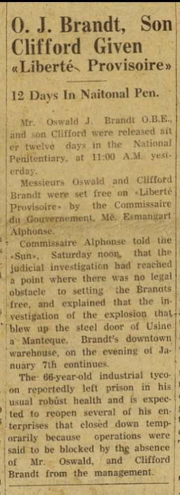Haïti – Flashback 7 janvier 1957 – Explosion à l’Usine à Manteque : Oswald J. Brandt et son fils Clifford passent 12 jours en prison