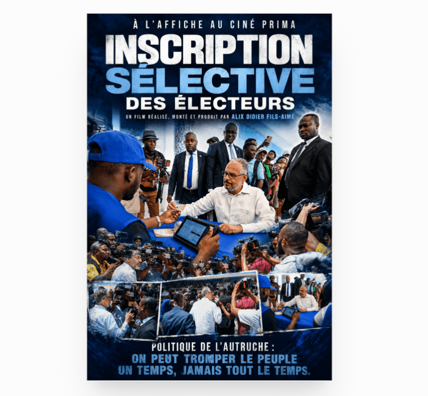 A l’affiche au ciné Prima : « Inscription sélective des électeurs », un film réalisé, monté et produit par Alix Didier Fils-Aimé